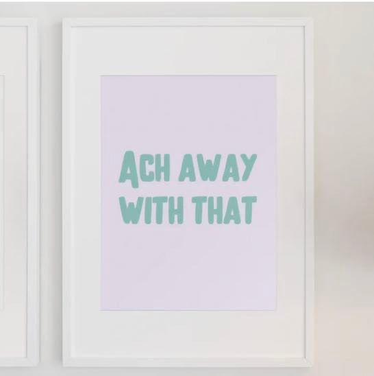 Get Away With That Print (A4) - Parful Stuff