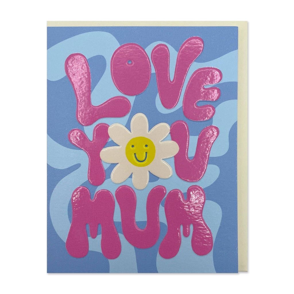 Love you mum birthday card 