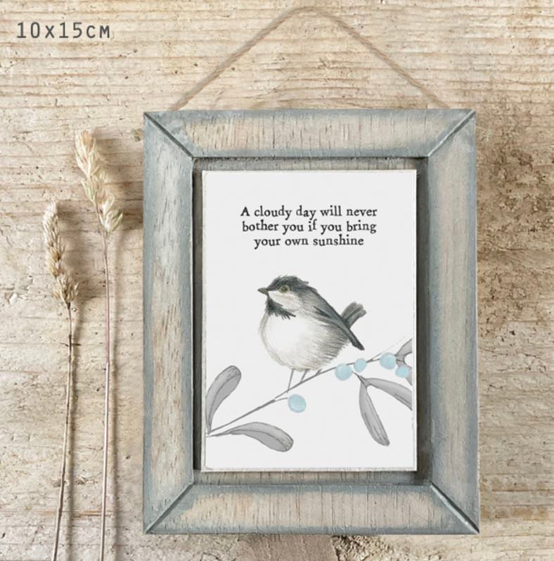 A cloudy day will never bother you if you bring your own sunshine wooden picture