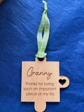 Granny, Thanks for being such an important piece of my life hanging wooden decoration 