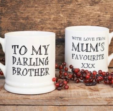 To my darling brother mug by sweet William 