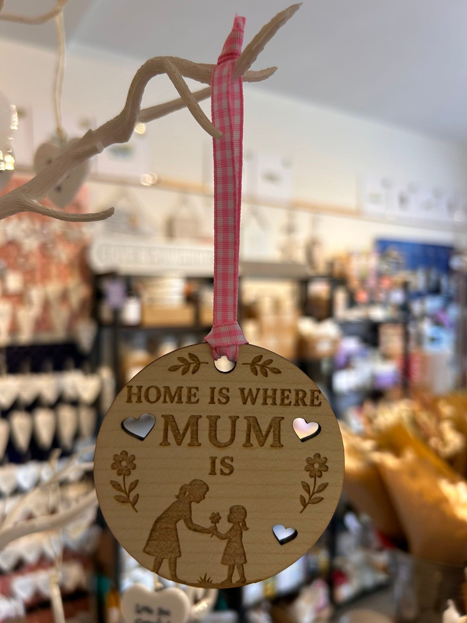 Home is Where Mum is Wooden Hanging Decoration