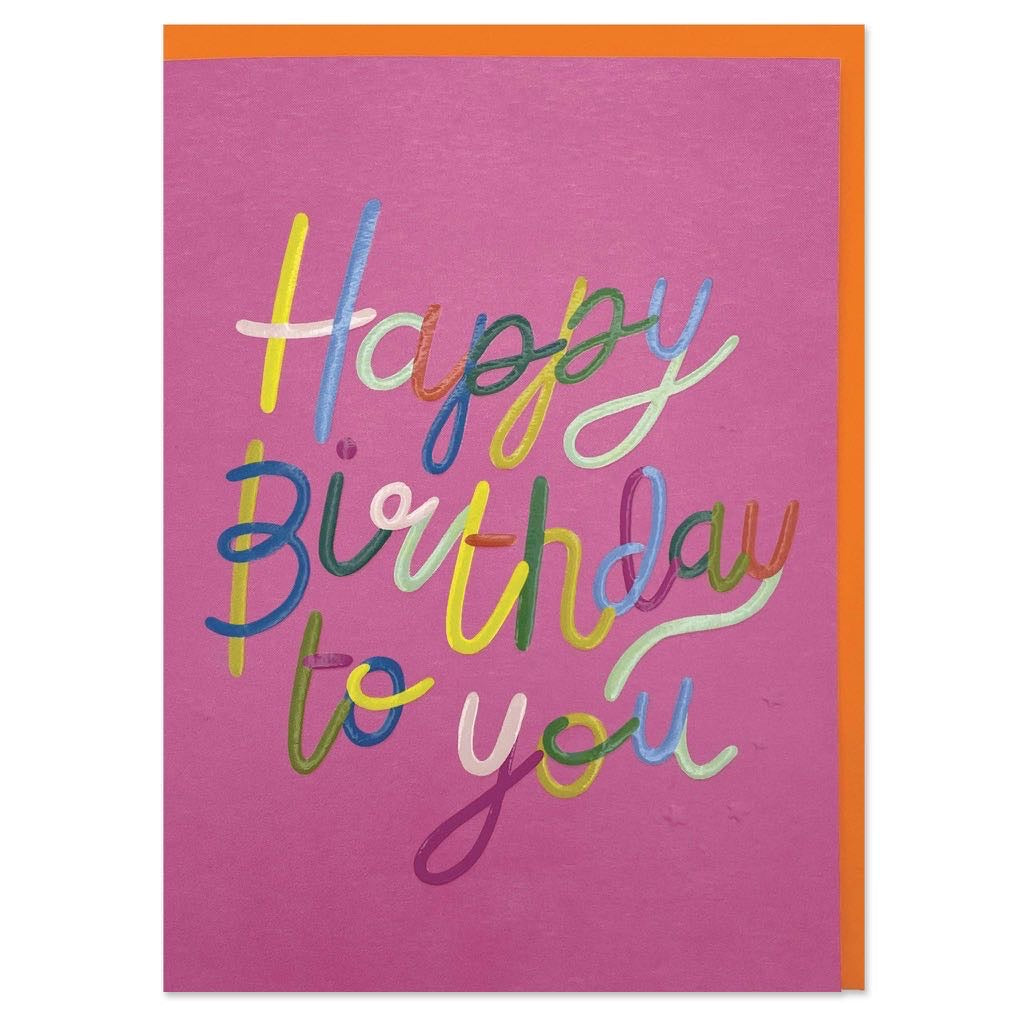 Happy Birthday to you Rainbow writing card