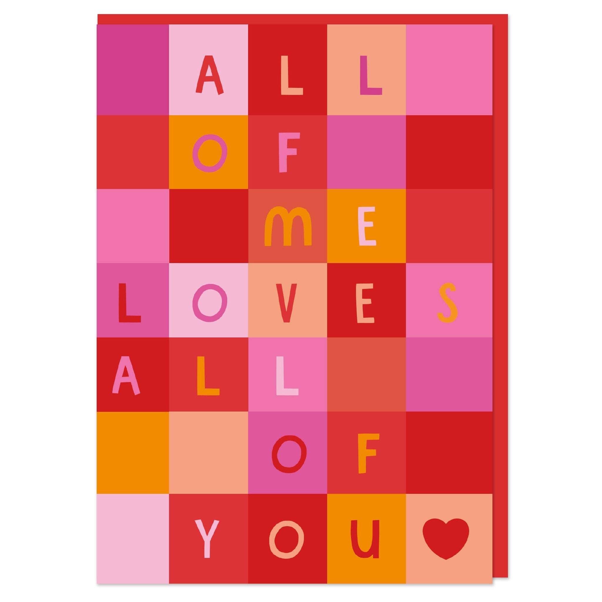 ‘All Of Me Loves All Of You’ Valentine’s Card