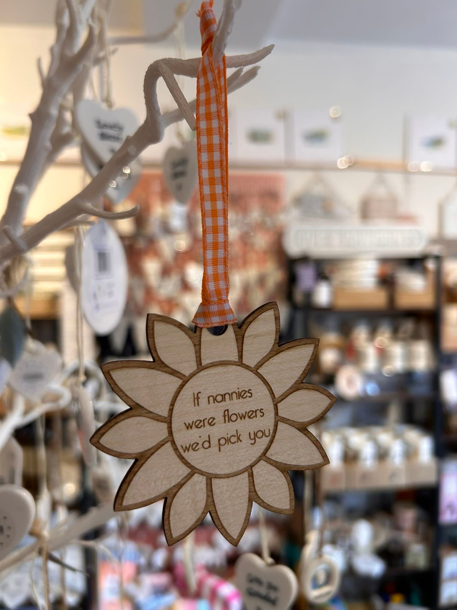 If Nannies Were Flowers We’d Pick You Wooden Hanging Decoration