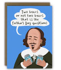 Funny Father’s Day Card - Shakespeare Two Beers Hamlet