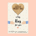 A big hug for you little pocket hug from wishstrings 