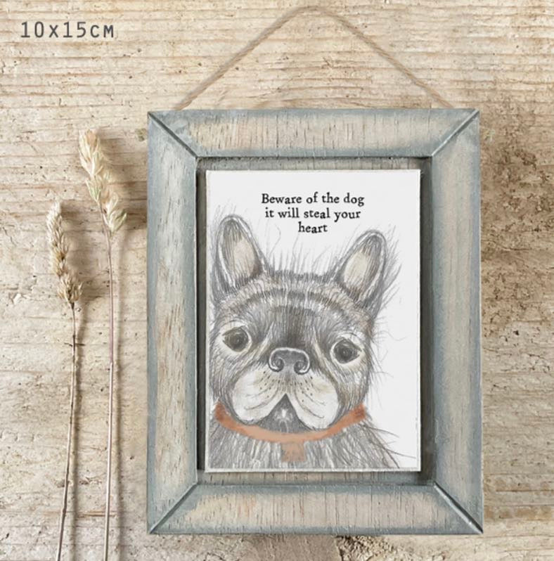 Beware of the dog it will steal your heart hanging picture