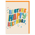 Brother happy birthday greeting card