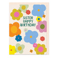Sister Happy Birthday card with colourful retro flower design