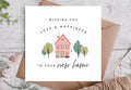 Love and Happiness New Home Card