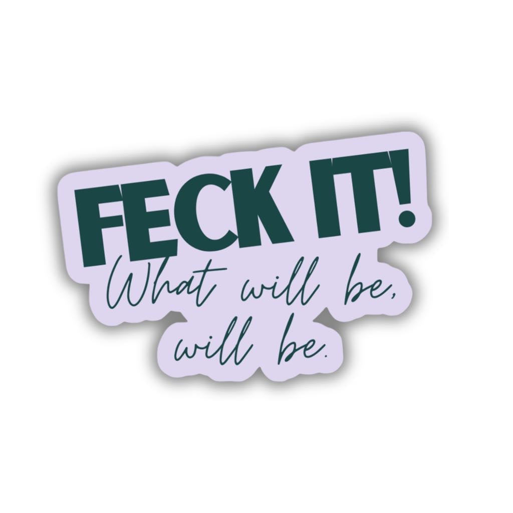 FECK IT! STICKER-Parful Stuff