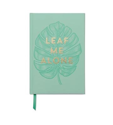 LEAF ME ALONE JOURNAL