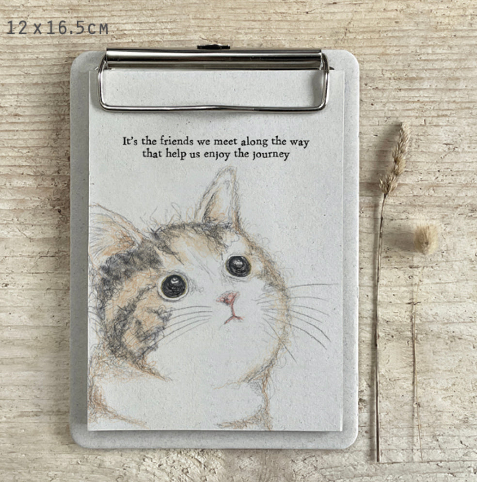 It's the friends we meet along the way that help us enjoy the journey clip board