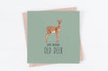 Happy Birthday Old Deer card 