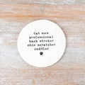 “Funny cat mum coaster with text professional back stroker chin scratcher cuddler”