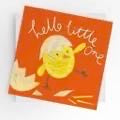Hello Little One New Baby Card, new born card, neutral baby card - BABY CHICK