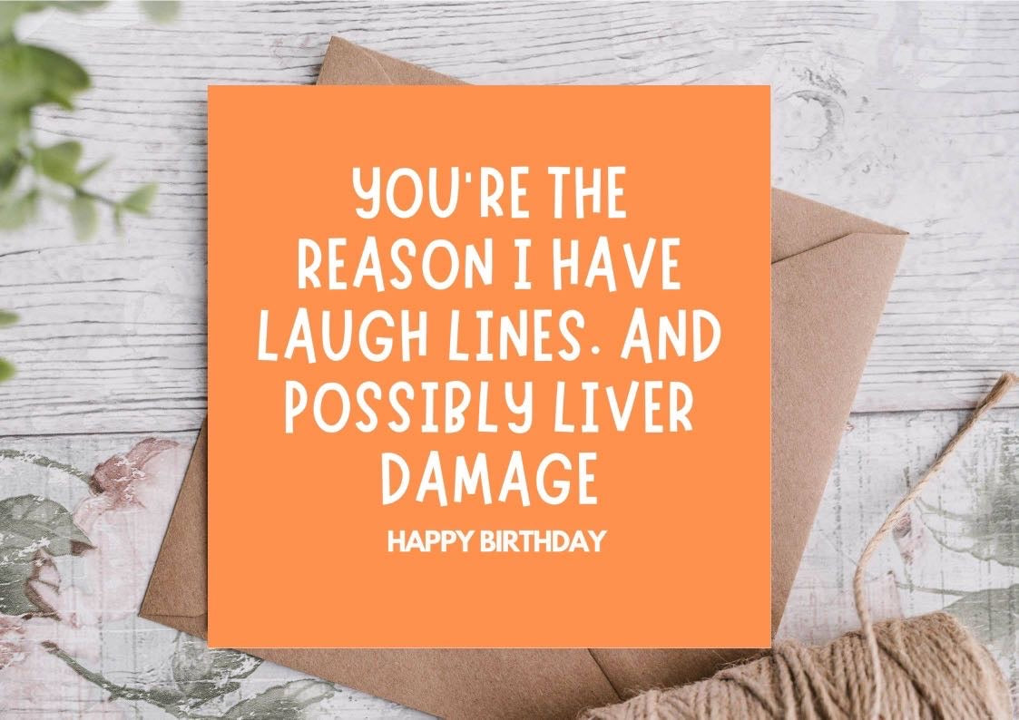 Laugh Lines & Liver Damage Funny Birthday Card-Highgrove Cards
