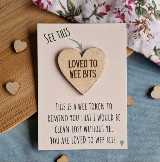 Loved to wee bits parful stuff wooden heart card