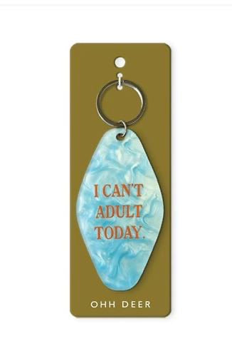 I Can’t Adult Today Keyring | Funny Keychain Gift | Ohh Deer