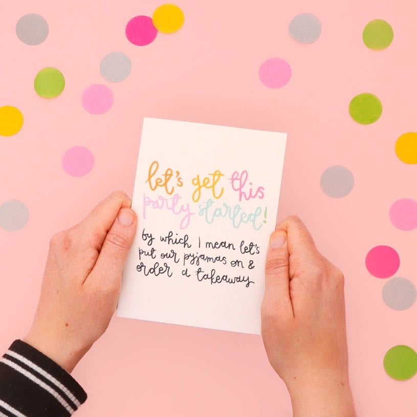 Let’s Get This Party Started Birthday Card