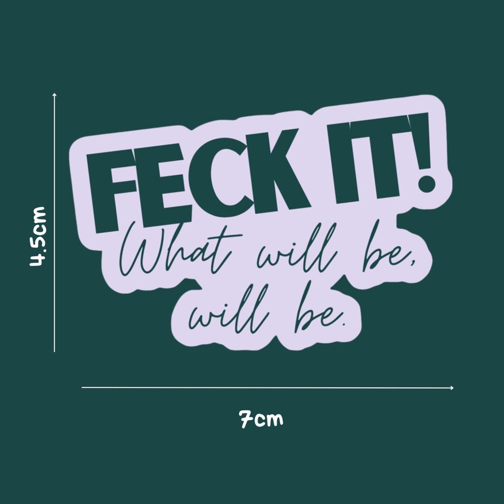 FECK IT! STICKER-Parful Stuff