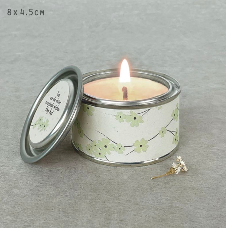 You Are The Sister Everyone Wishes They Had Tin Candle - East of India
