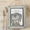 Home is where the dog runs out to greet you hanging picture