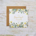 Beautiful Friend Card