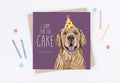 I Came For The Cake Dog Greeting Card