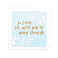 So sorry for what you’re going through 