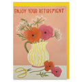 'Enjoy Your Retirement' Luxury Retirement Card