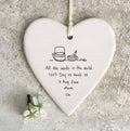 All the words in the world can’t say as much as a hug from Mum hanging heart