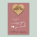 I Miss You - Pocket Hug Keepsake Token - Wishstrings
