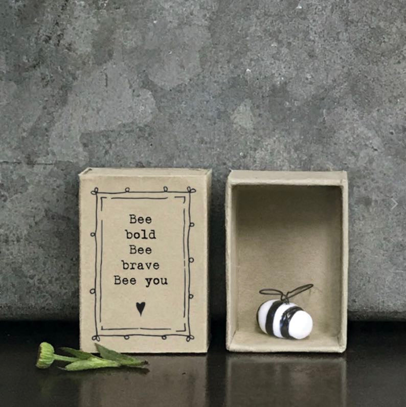 Bee bold bee brave bee you matchbox east of India