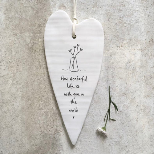 How wonderful life is with you in the world long hanging heart by east of india 