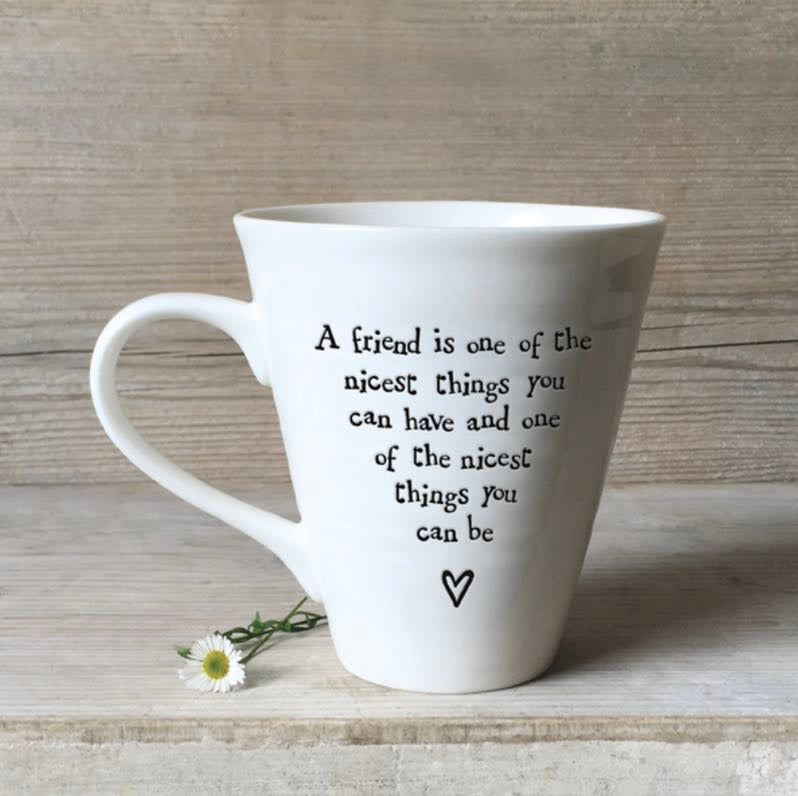 'A friend is one of the nicest things' Mug - East Of India