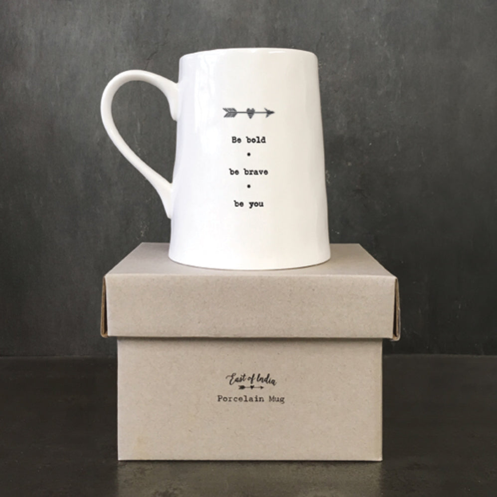 'Be Bold' Mug - East Of India