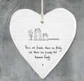 here are friends, there are family and there are friends that become family hanging heart