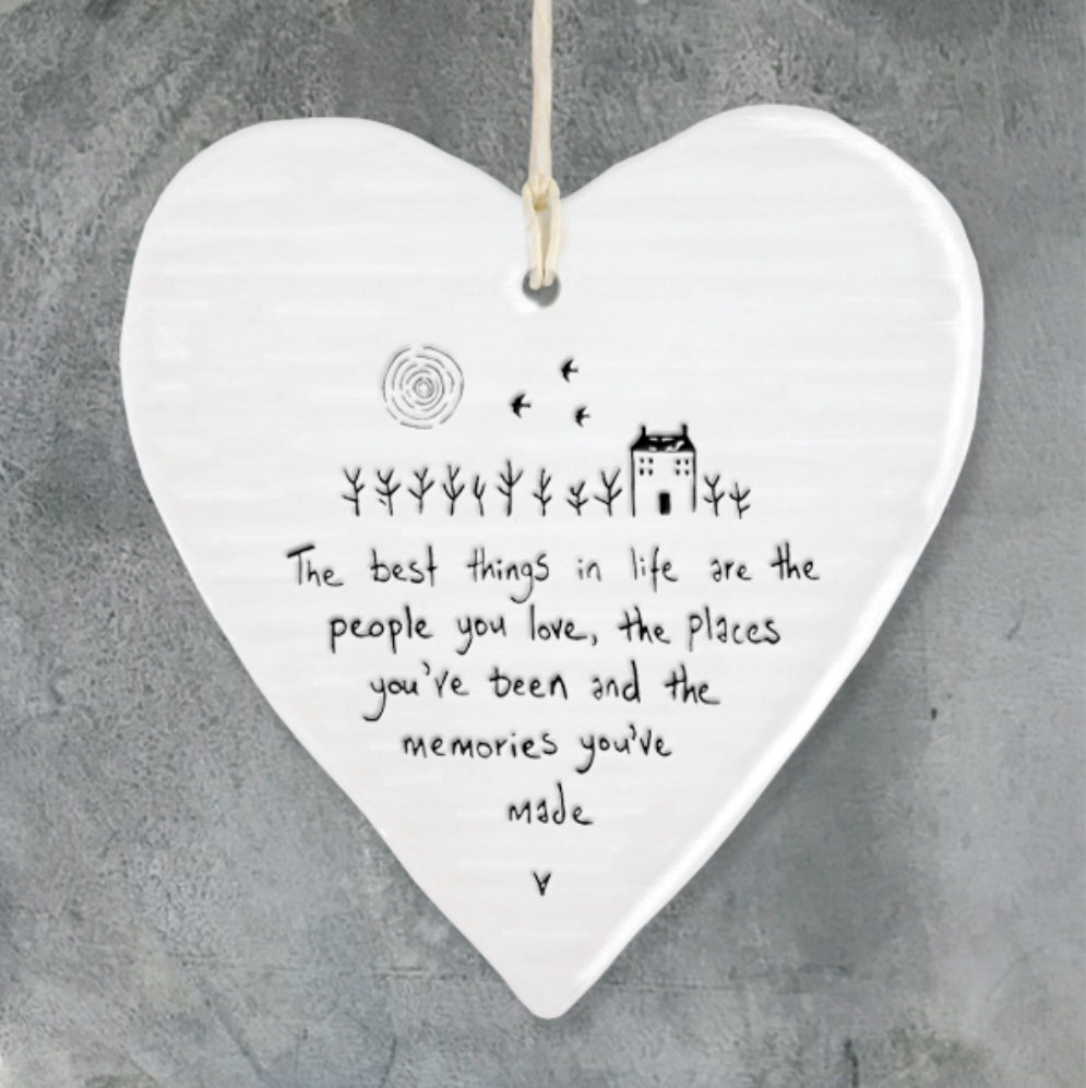 he best things in life are the people you love, the places you've been and the memories you've made hanging heart