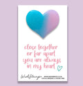 In My Heart Keepsake Token