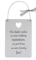 Wooden Hanging Friend Signs - We didnt realise